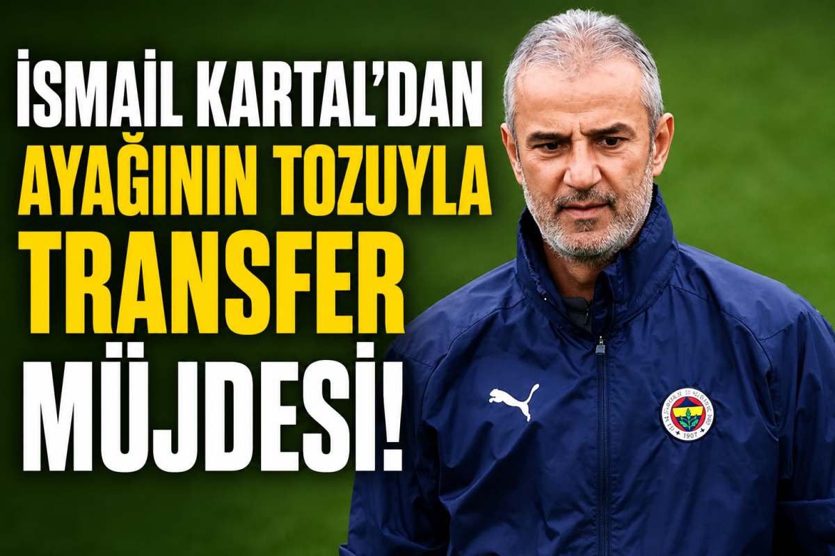 İsmail Kartal'dan Fenerbahçe Taraftarına Transfer Müjdesi: “Birkaç Oyuncu İsmi Verdim”
